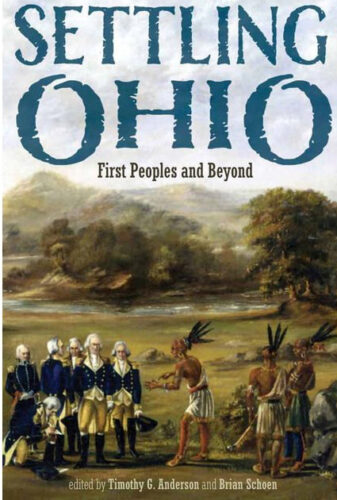 Lunch With Books Explores ‘Settling Ohio: First Peoples and Beyond’